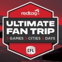 CFL Ultimate Fan Trip Contest